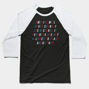 Teach American History Baseball T-Shirt